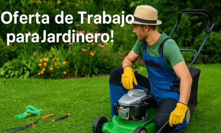 Oferta de Trabajo para Jardinero