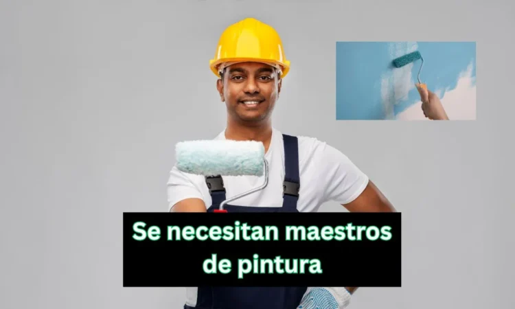 Se necesitan maestros de pintura